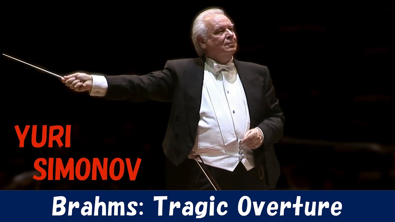 [Yuri Simonov] Brahms: Tragic Overture, Op.81