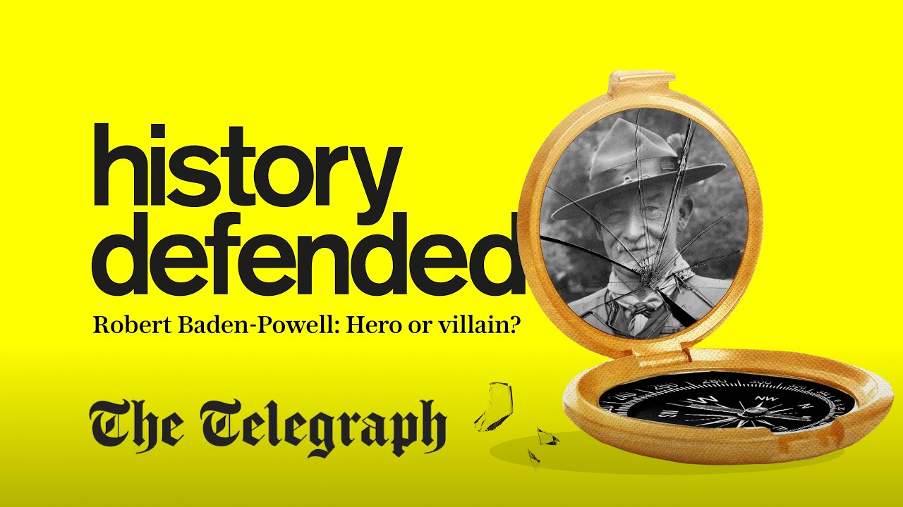 How the woke BBC smeared Scouts founder Baden-Powell as a Nazi sympathiser | History Defended
