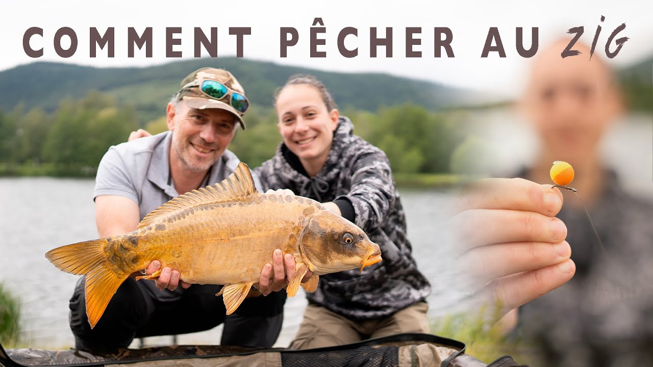 La pêche au ZIG de A à Z  ! Tout savoir sur cette pêche avec Alice & Stéphane.