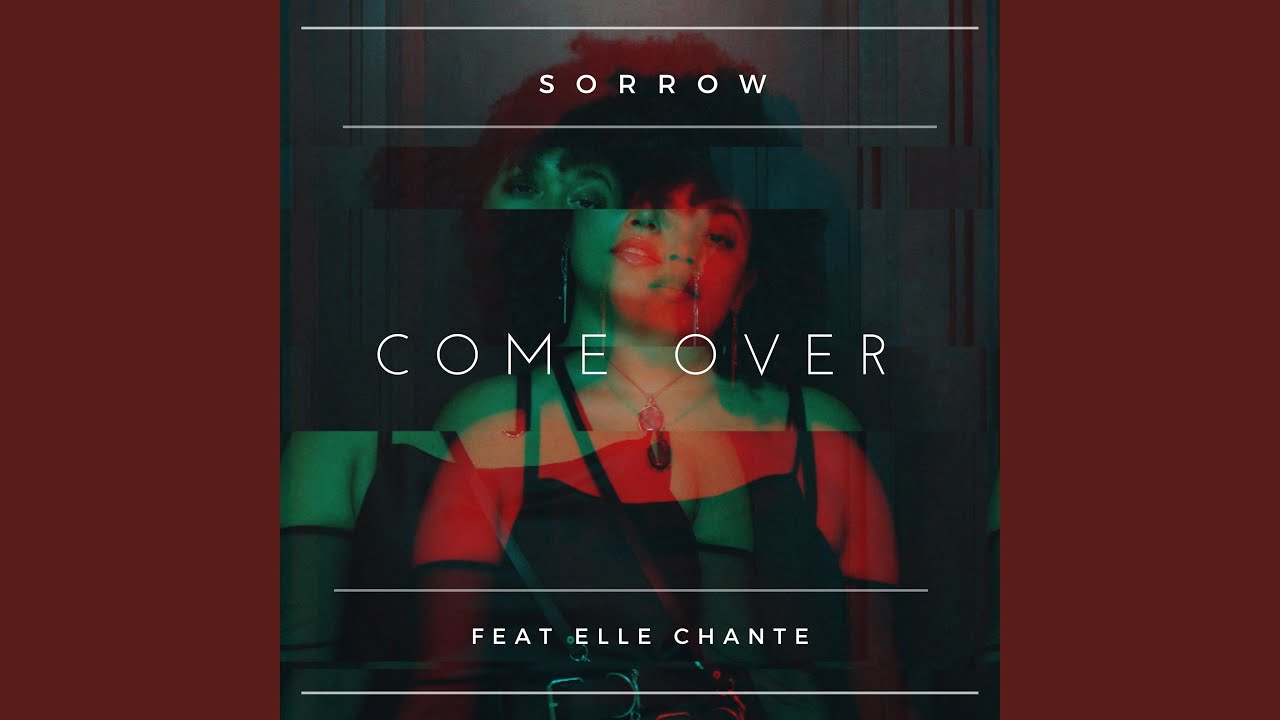 Come Over (feat. Elle Chante)