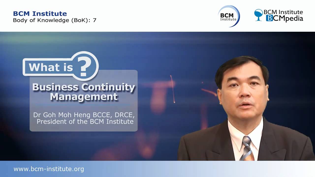 BCM Institute, BCMPedia - What is Business Continuity Management?