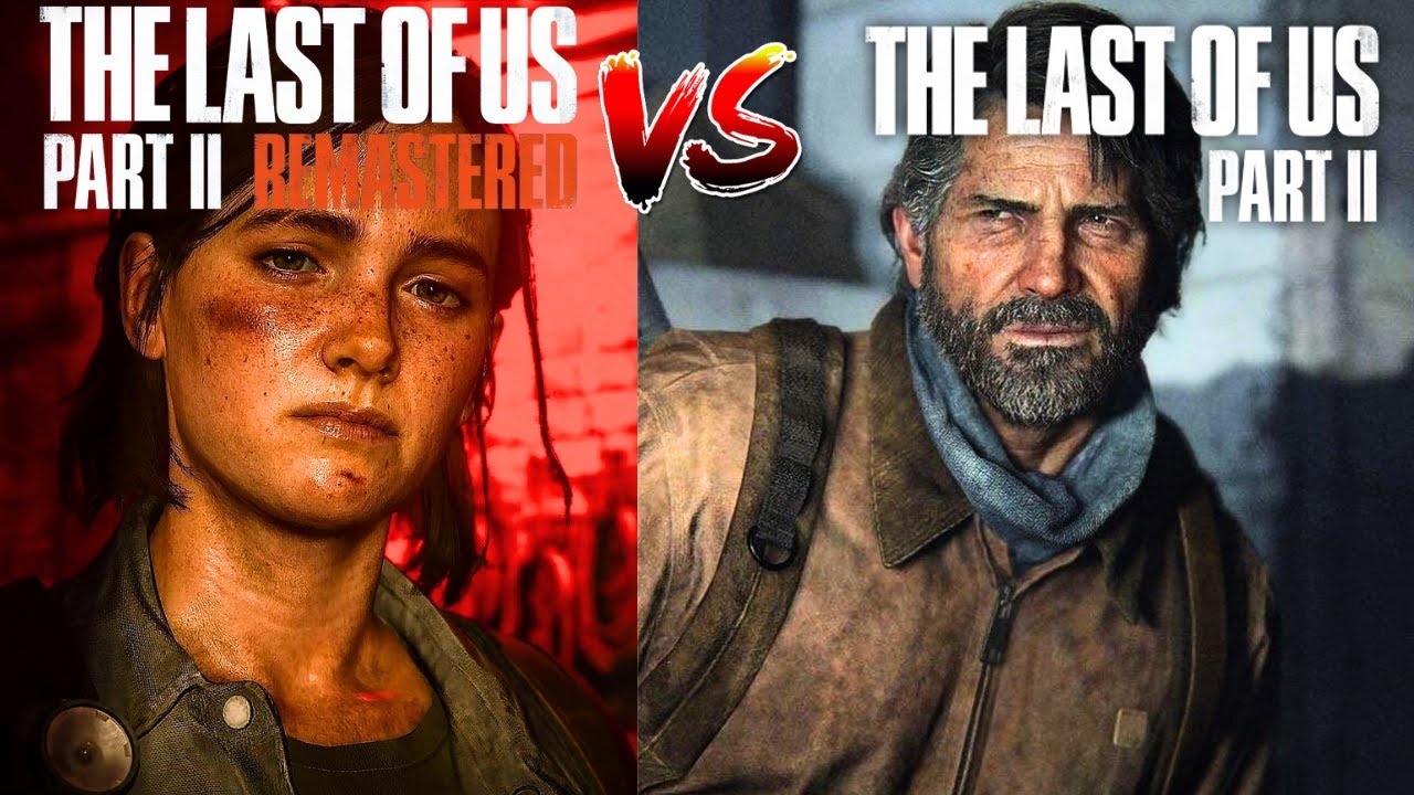 THE LAST OF US PART 2 REMASTERED | DIFFERENZE THE LAST OF US PART 2 PS4