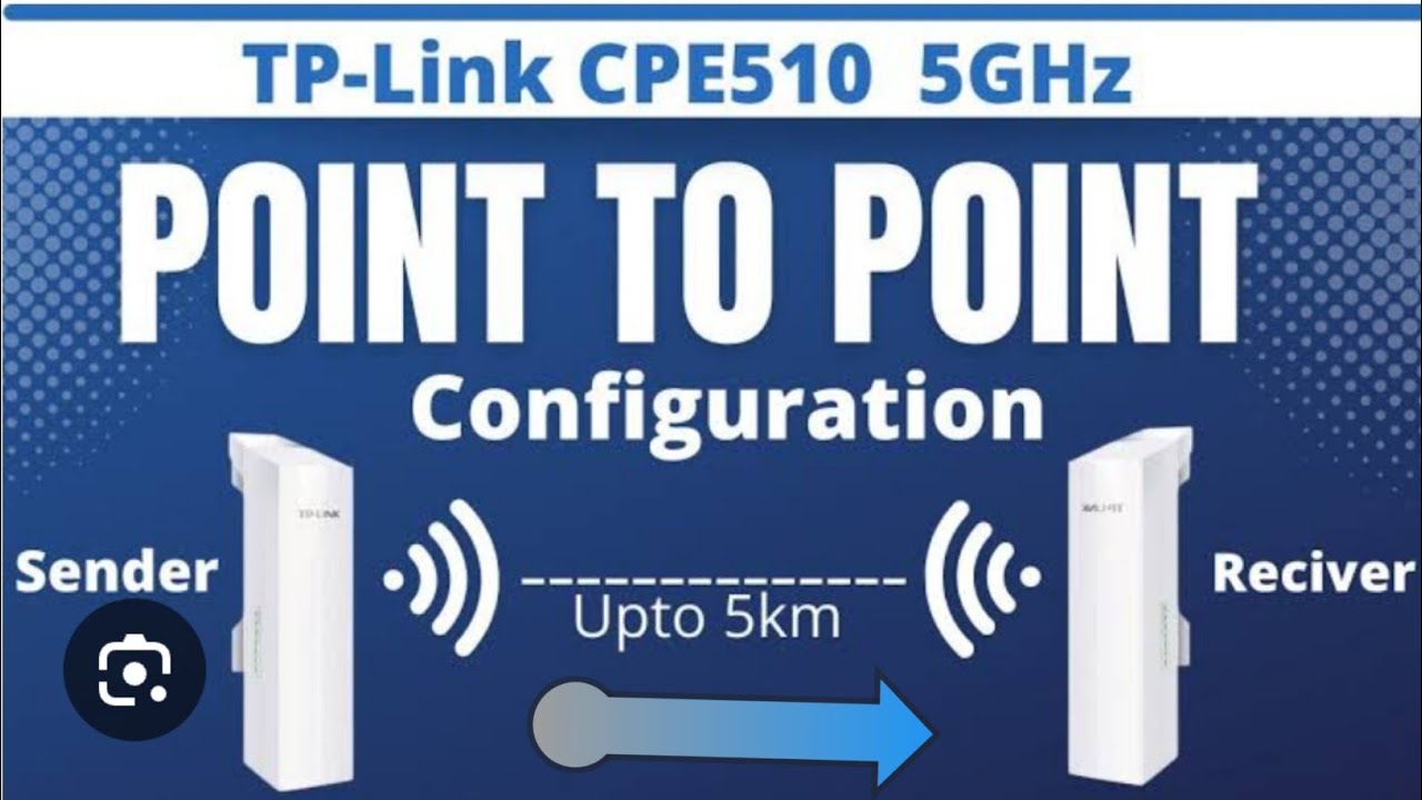 Tp-Link Cpe510 Setup || Tp-Link Cpe510 AP point to point Full Configuration🔥🔥
