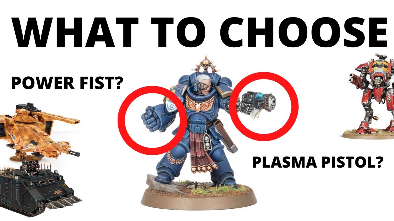 Which Wargear Choices to Pick in Warhammer 40K?