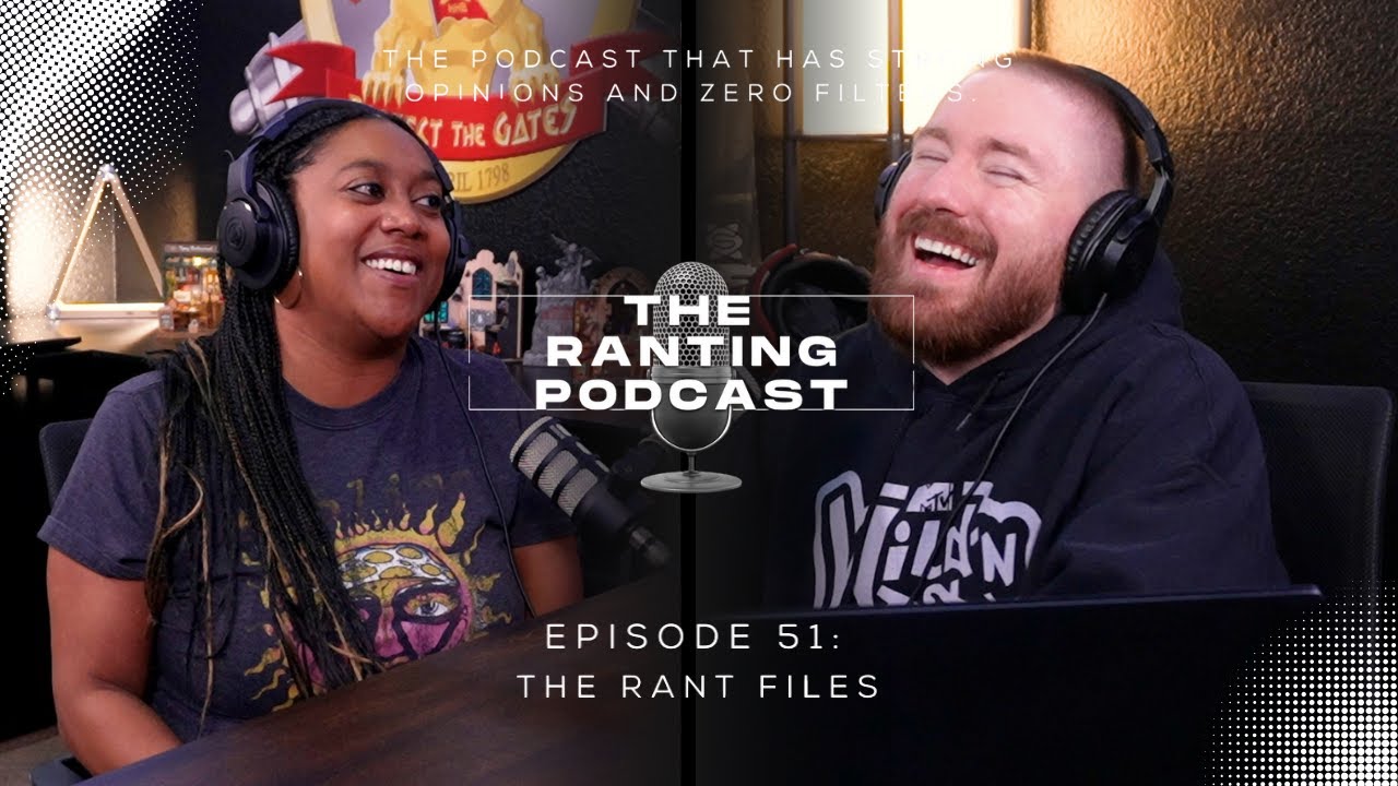 Episode 51: The Rant Files - New Years Eve 2025