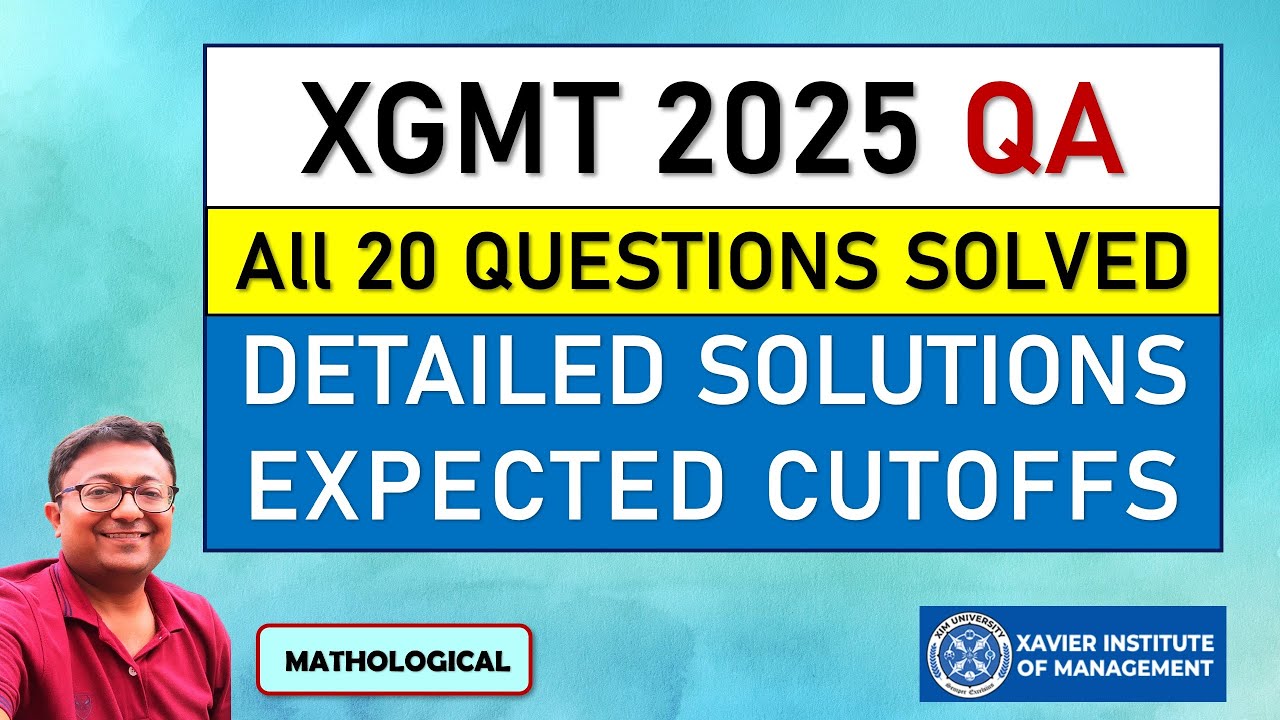 XGMT 2025 - Complete Solutions to All 20 Quant Questions with Expected Cutoffs