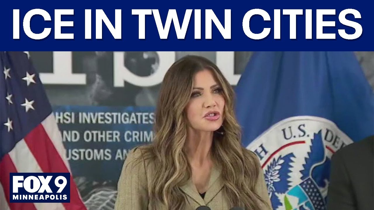 Twin Cities ICE operations detailed by DHS Secretary Kristi Noem