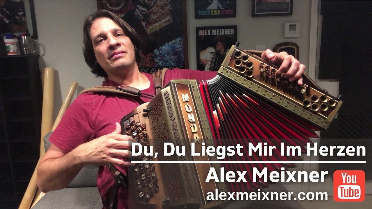 Du, Du Liegst Mir Im Herzen - Alex Meixner on Munda Button Box Accordion