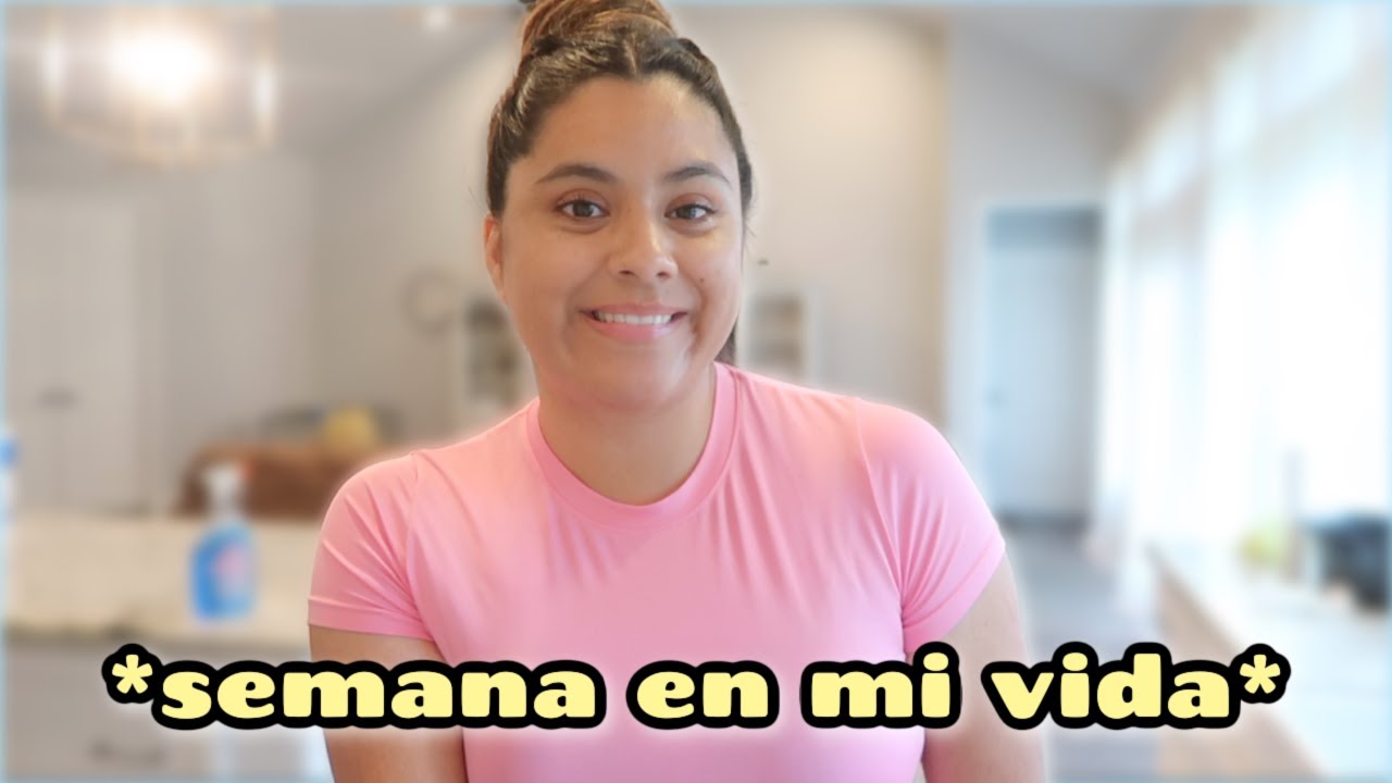 UNA SEMANA EN NUESTRA VIDA| MicaelaDIY