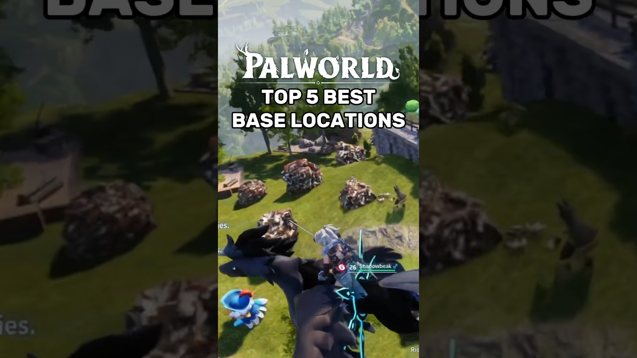 top 5 best base locations in Palworld