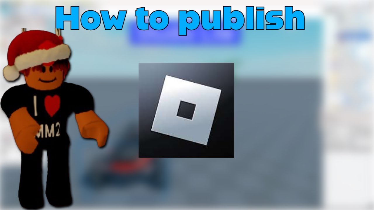 How to publish your Roblox Game in studio lite