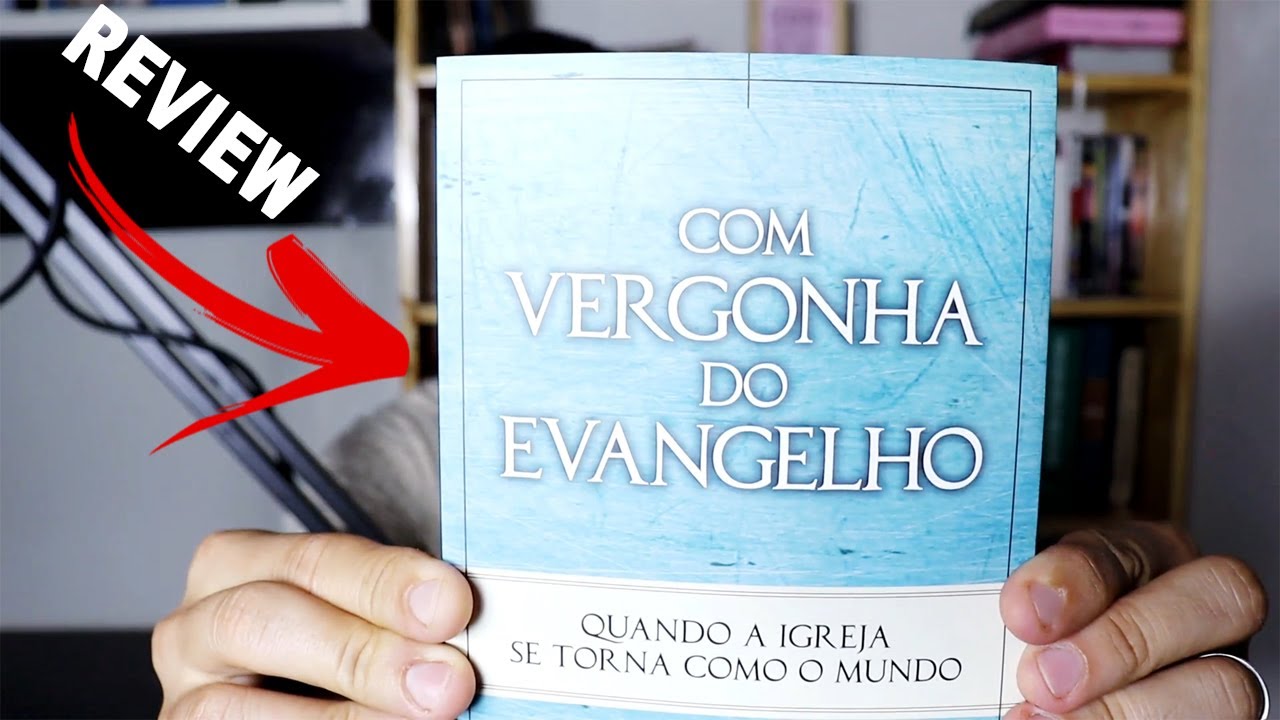 Review do livro Com Vergonha do Evangelho de John Macarthur | Caf&eacute; e B&iacute;blia