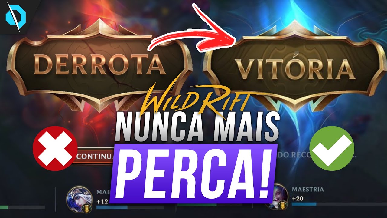 PARE de PERDER jogos GANHOS no WILD RIFT