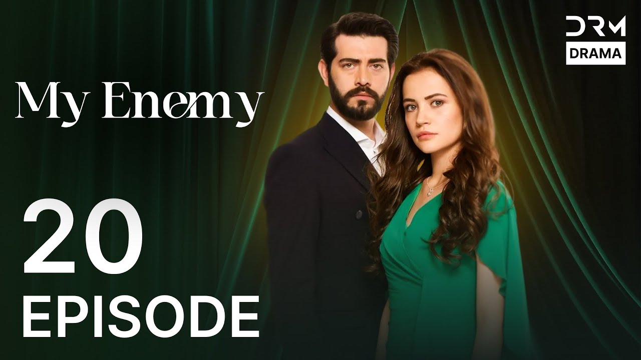 My Enemy | Episode 20 | Revenge & Romance | Urdu Dubbed Turkish Drama | Best Pakistani Drama | UH1O