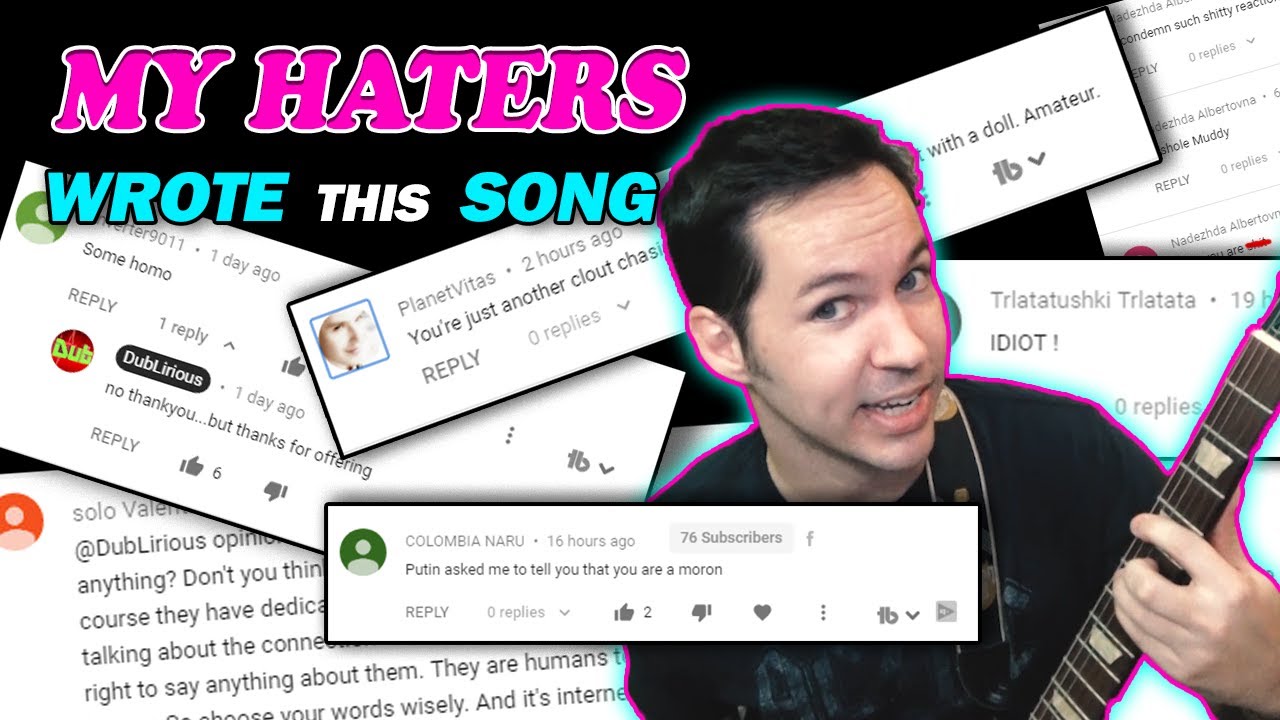 I Wrote a Song Using My Hate Comments (Singing Mean Comments)