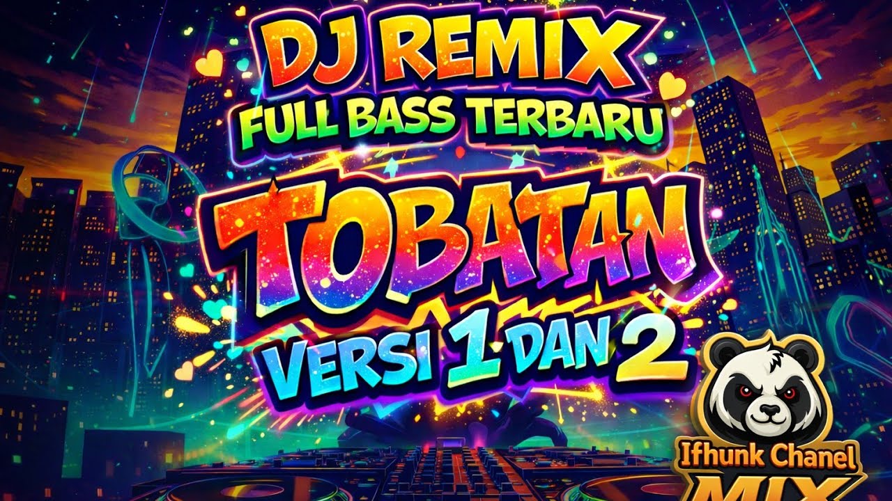 DJ REMIX FULL BASS 🔊 TERBARU 🔥 JUDUL TOBATAN (RAMADHAN) VERSI 1 DAN 2 #djviral #dj #djremix #remix