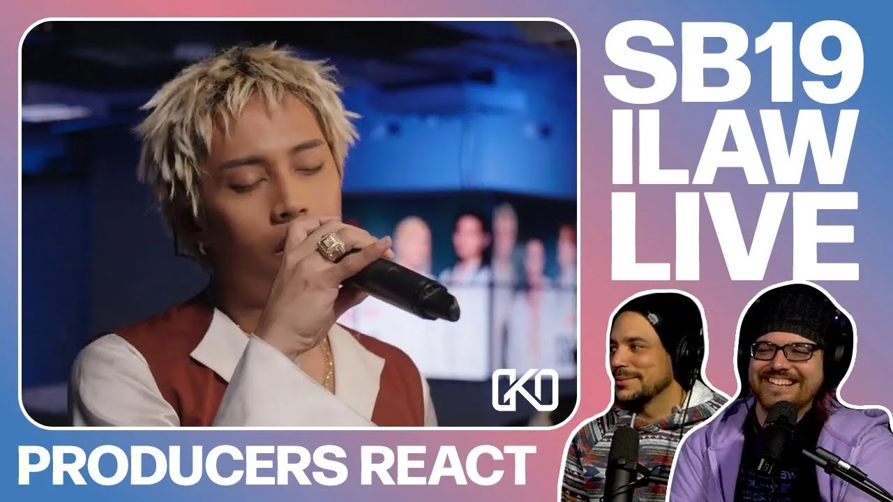 PRODUCERS REACT [ARCHIVE] - SB19 ILAW Live Performance Reaction