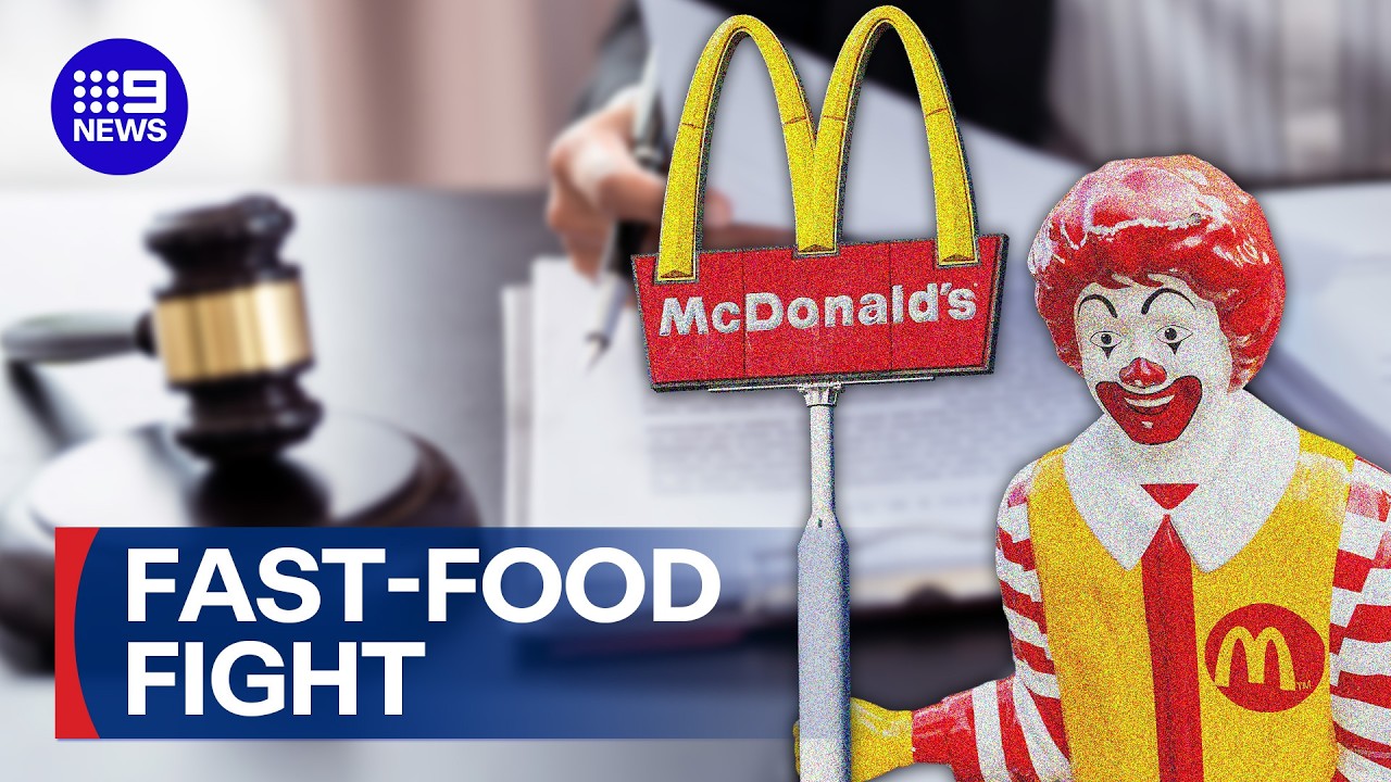 Landmark legal fight against McDonalds | 9 News Australia