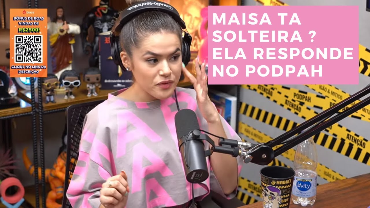 MAISA FALA DA SUA VIDA AMOROSA NO PODPAH #CORTES #MAISA #DEVOLTAAOS15