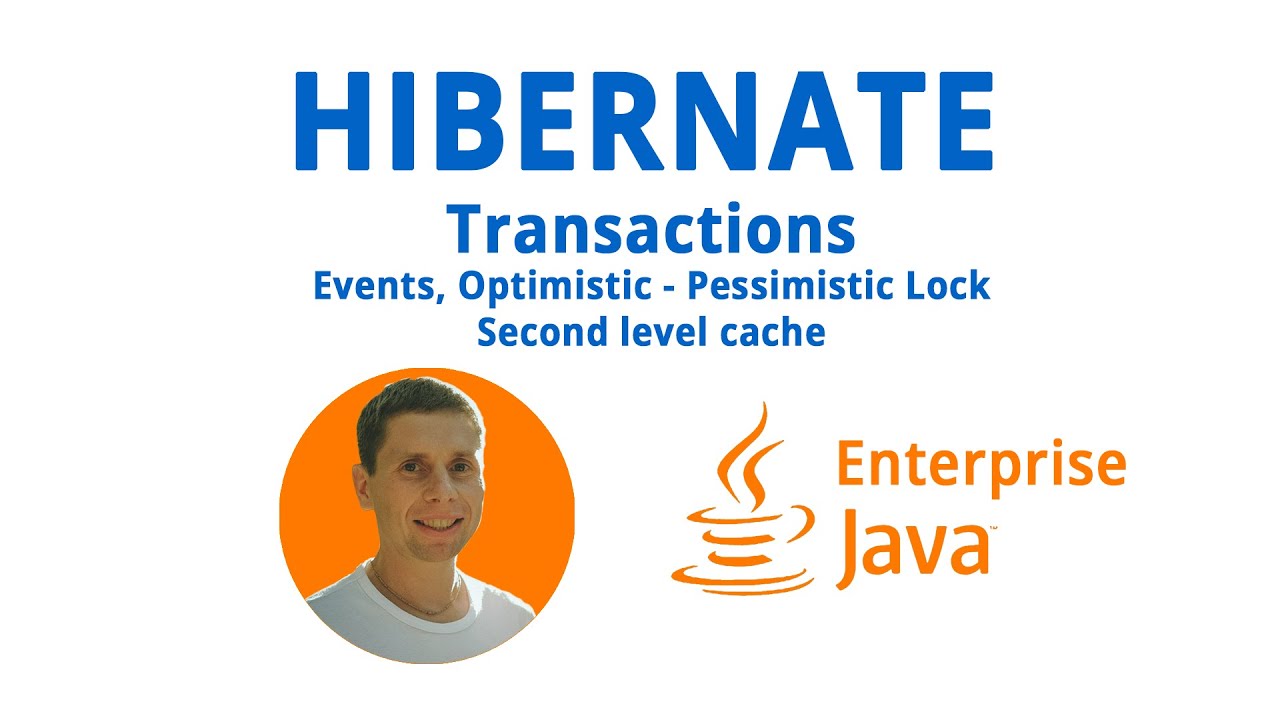 21. HIBERNATE. Transaction, Lock, Audit, Second Level Cashe (Java Enterprise - полный курс)