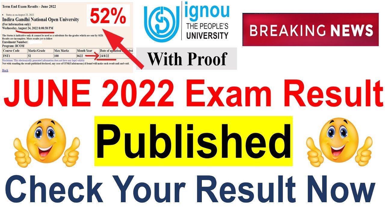 {Breaking News} IGNOU JUNE 2022 Exam Result first Update Published (With Proof ) | Check Your Result