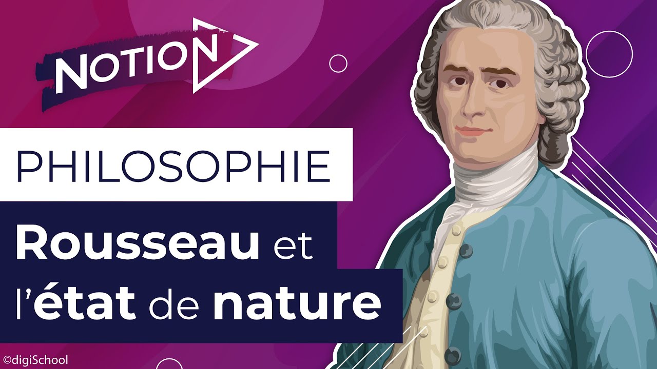 Le mythe du bon sauvage (Rousseau et l'état de nature)