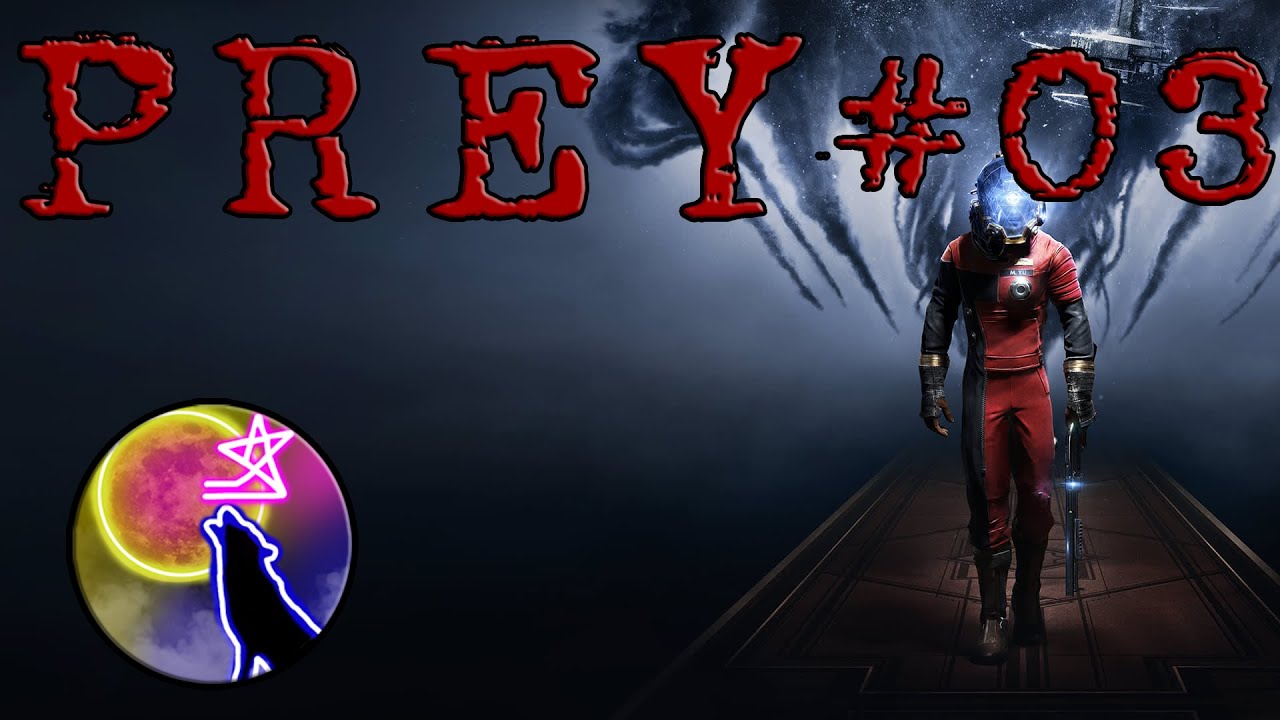 Prey #03 - Poszukiwanie