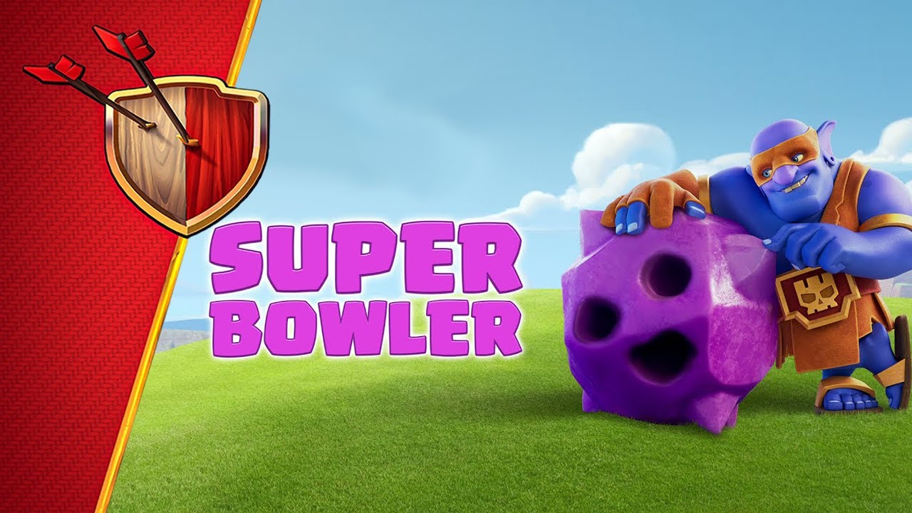 SUPER BOWLER Enters The Clash Bowling Lane! (Clash of Clans Official)