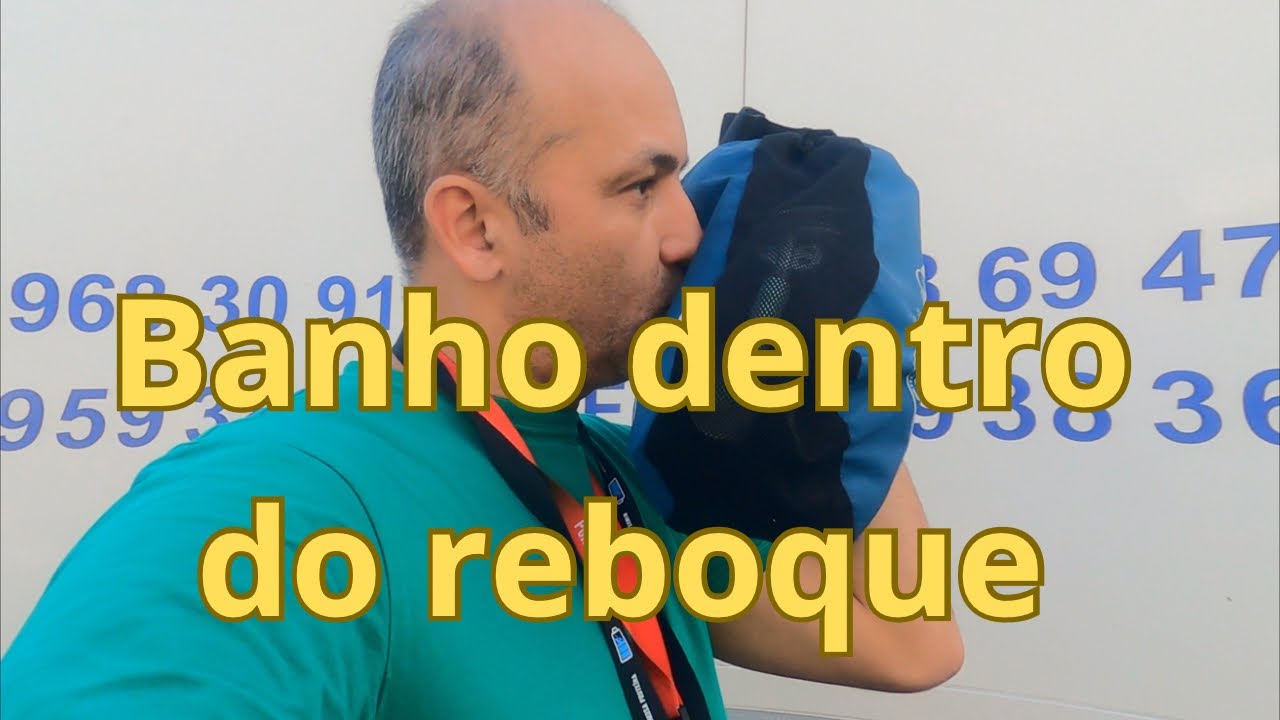 Banho dentro do reboque - Ep . 37