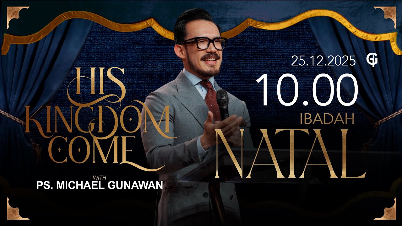 Ibadah NATAL GSJS 2 - Ps. Michael Gunawan - Pk.10.00 (25 Des 2025)