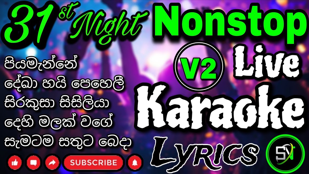 31st Night Nonstop Karaoke V2 || Dance || Live Karaoke || With lyrics || Without Voice