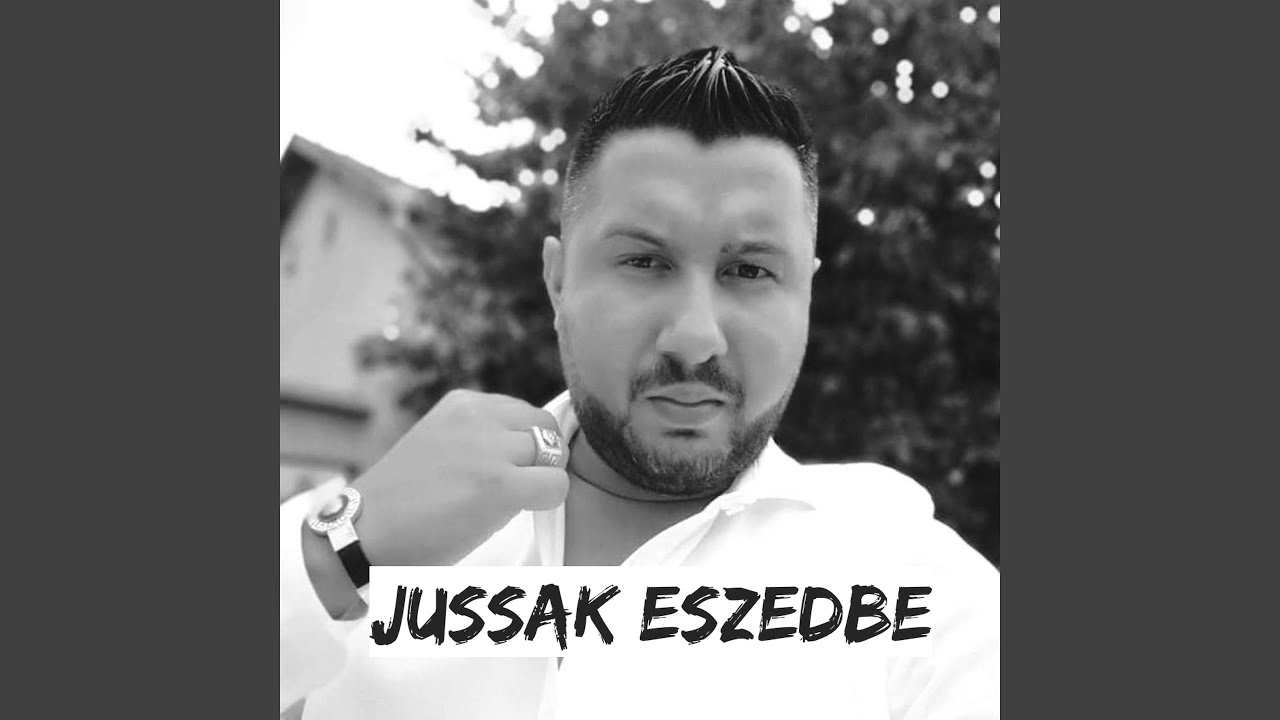 Jussak eszedbe