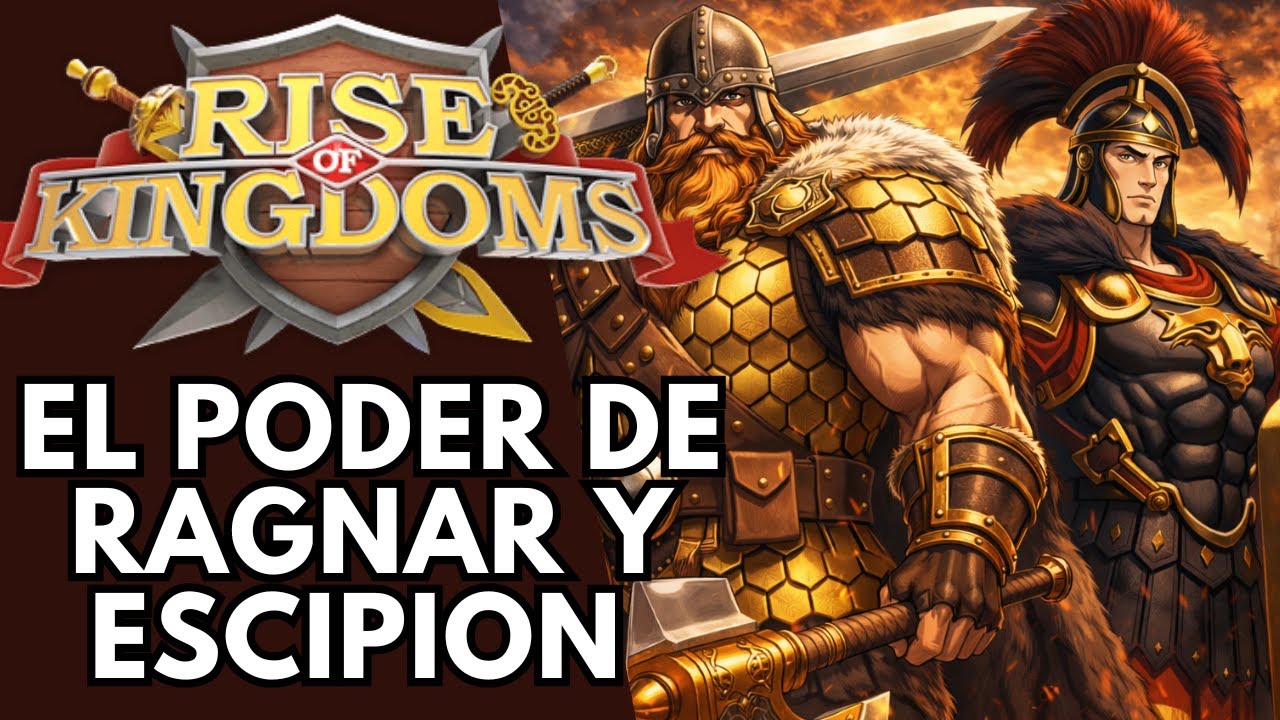 EL VERDADERO PODER DE RAGNAR Y ESCIPION PRIME | RISE OF KINGDOMS