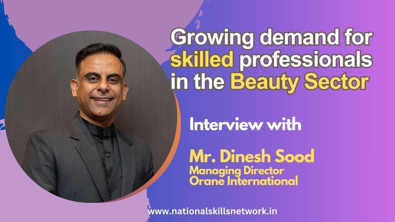 Growing demand for skilled professionals in the Beauty Sector