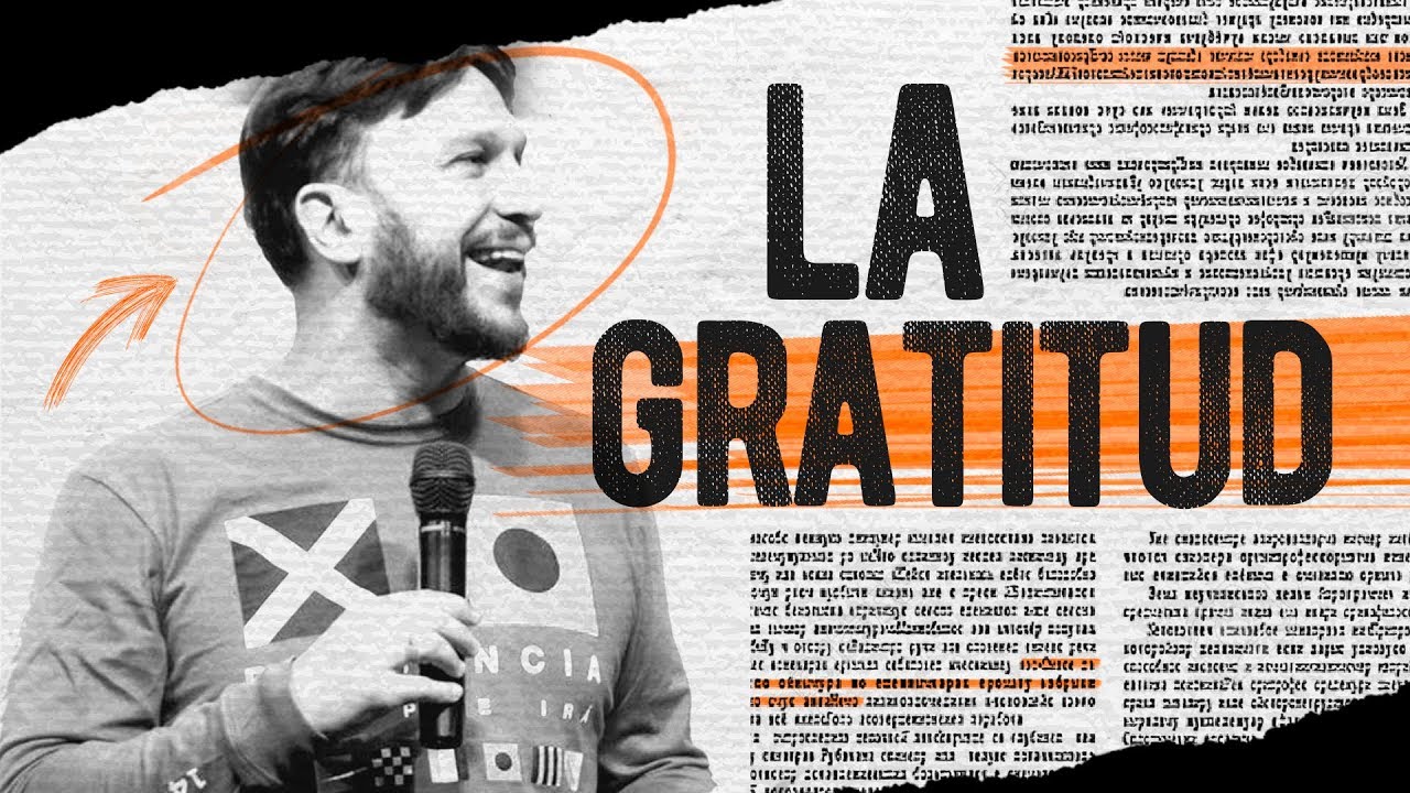 La Gratitud 