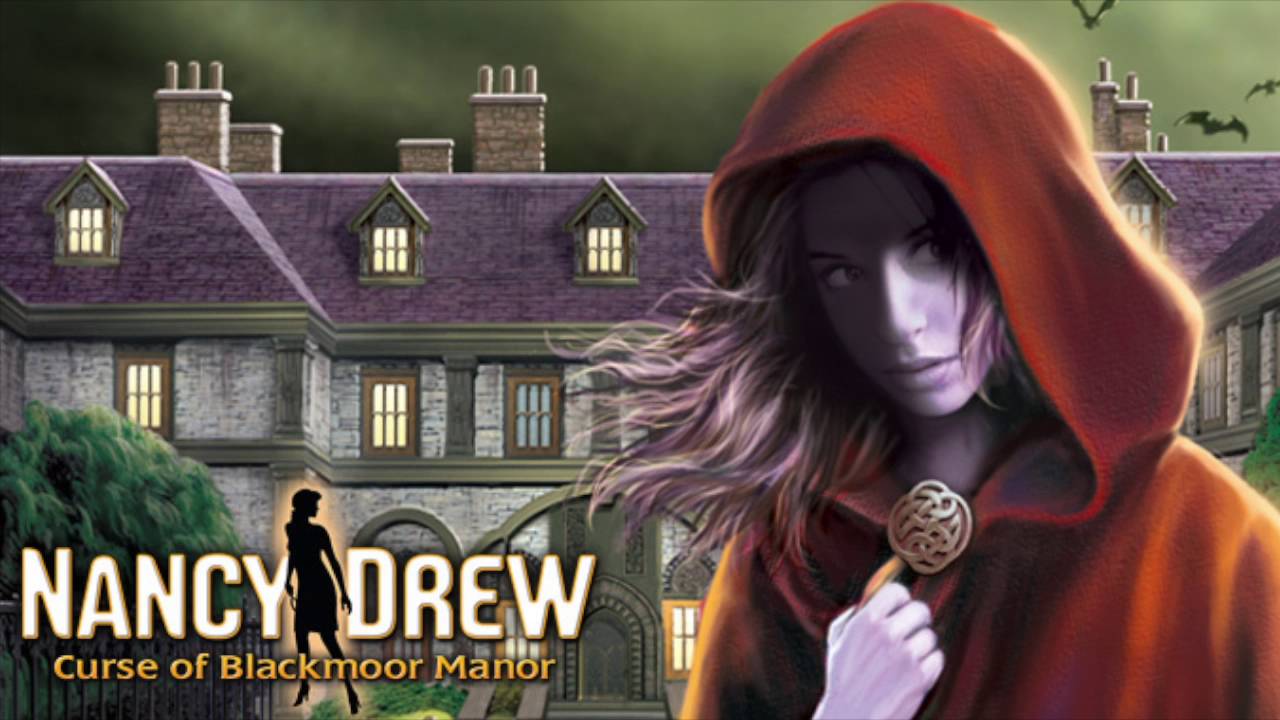 Nancy Drew: The Curse of Blackmoor Manor - 