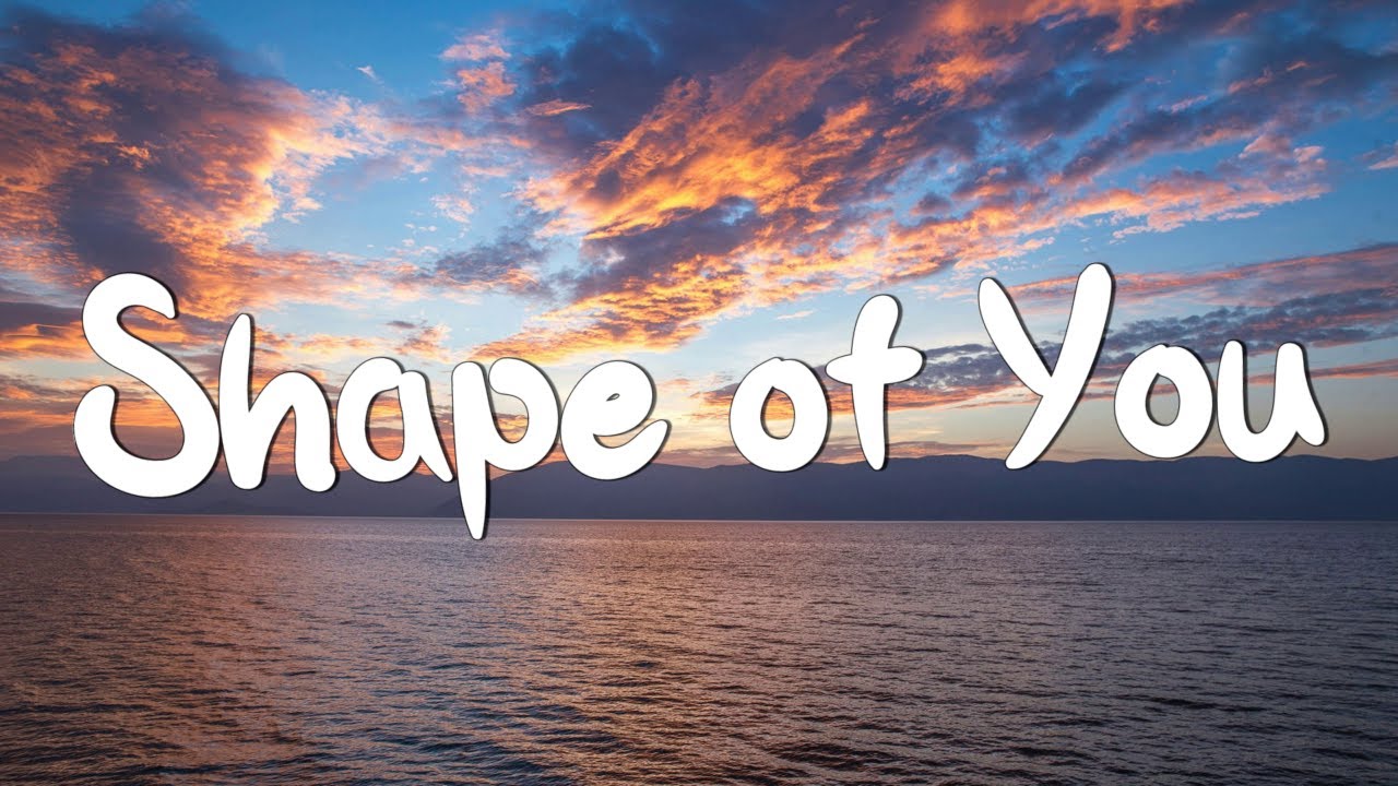 Shape of You - Ed Sheeran (Lyrics) || Charlie Puth, Shawn Mendes, Ellie Goulding (Mix)