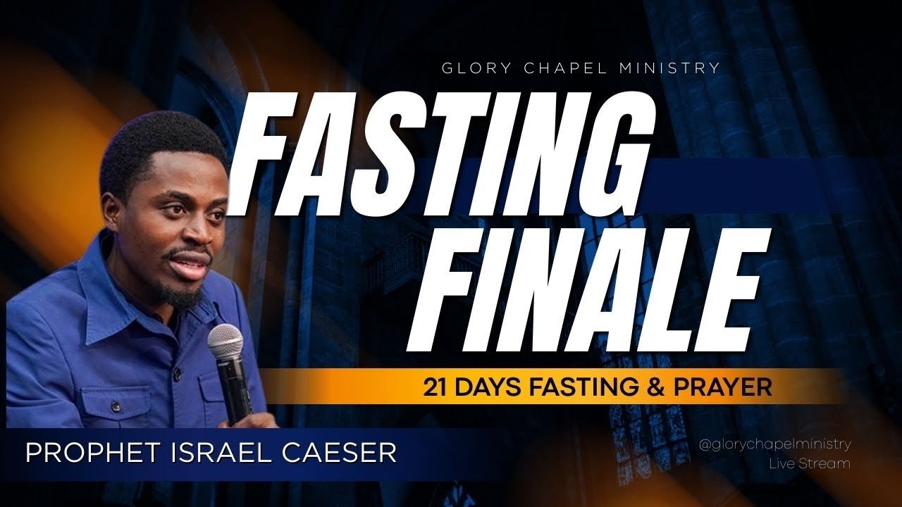FINAL DAY OF FASTING AND PRAYERS WITH PROPHET ISRAEL CAESAR | GCM LIVESTREAM