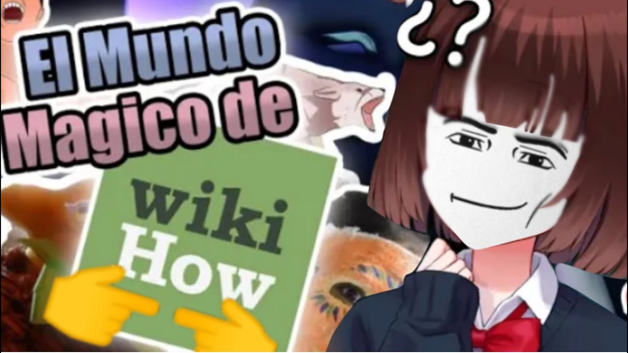 StarVTuber Reacciona a Missasinfonia La Magia de los Tutoriales de Wikihow