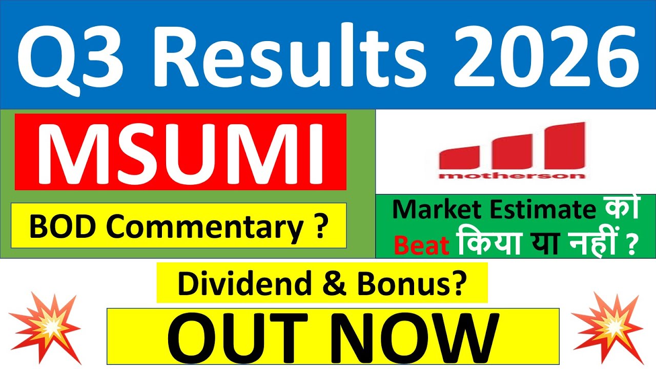 Motherson Sumi q3 results 2026 | MSUMI results today | Motherson Sumi Share News | MSUMI Share news