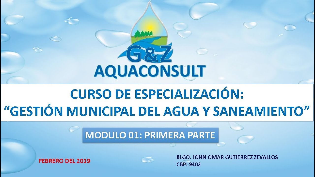GESTION MUNICIPAL DELAGUA Y SANEAMIENTO MÓDULO I  1RA PARTE