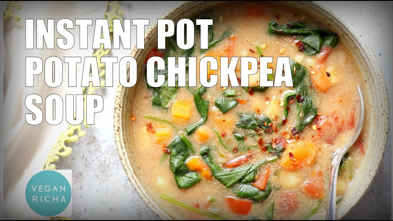 Potato Chickpea Spinach Soup in Instant Pot - Saucepan option | Vegan Richa Recipes