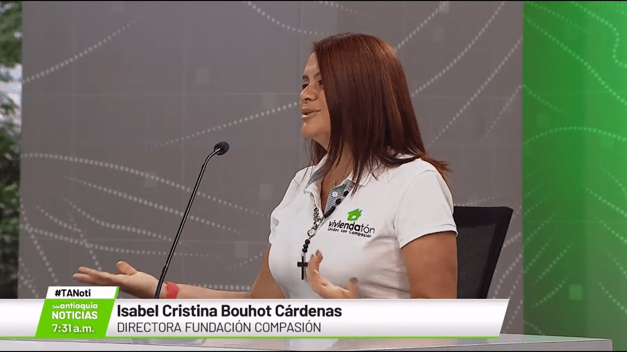 Isabel Cristina Bouhot C&aacute;rdenas, directora Fundaci&oacute;n Compasi&oacute;n - Teleantioquia Noticias