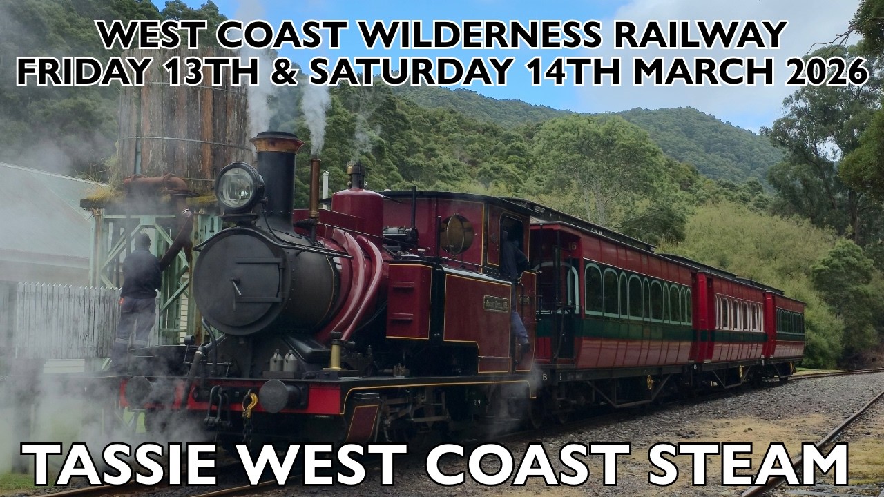 West Coast Wilderness Railway | Friday 13th & Saturday 14th March 2026