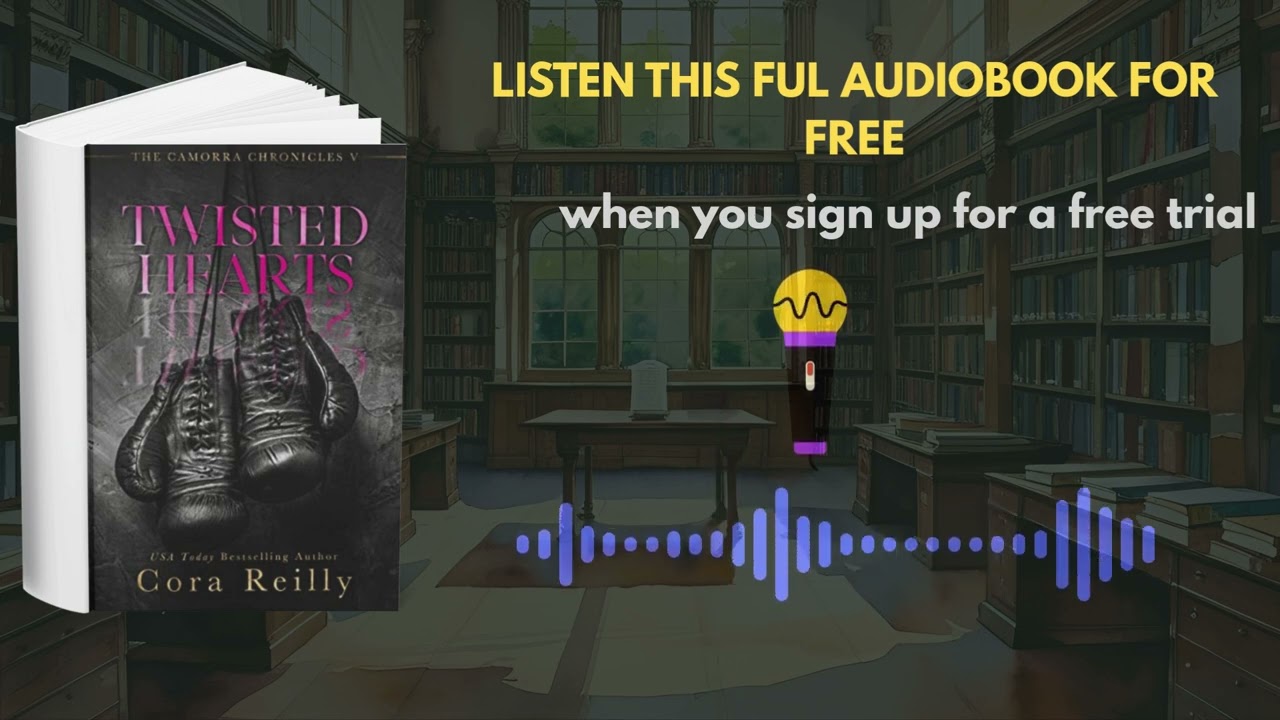 Twisted Hearts Audiobook Summary | Dark Romance by Cora Reilly