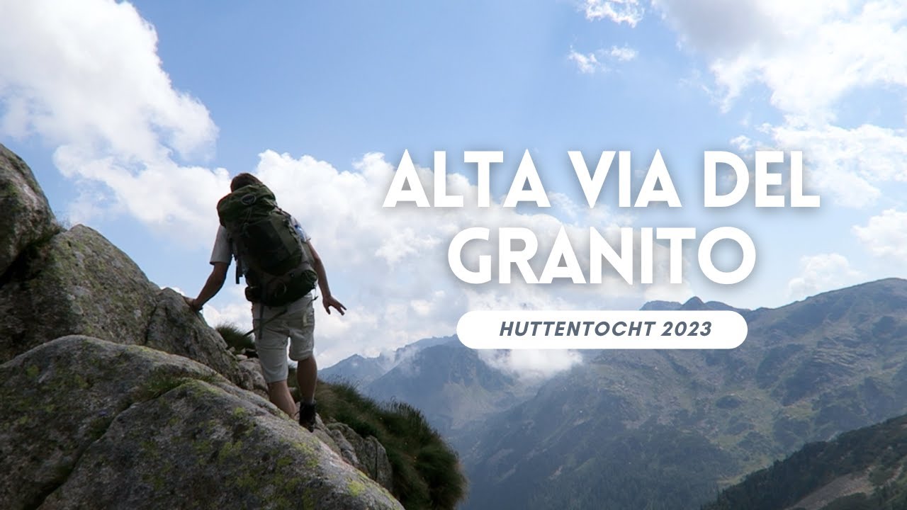 Huttentocht Alta Via Del Granito - 2023