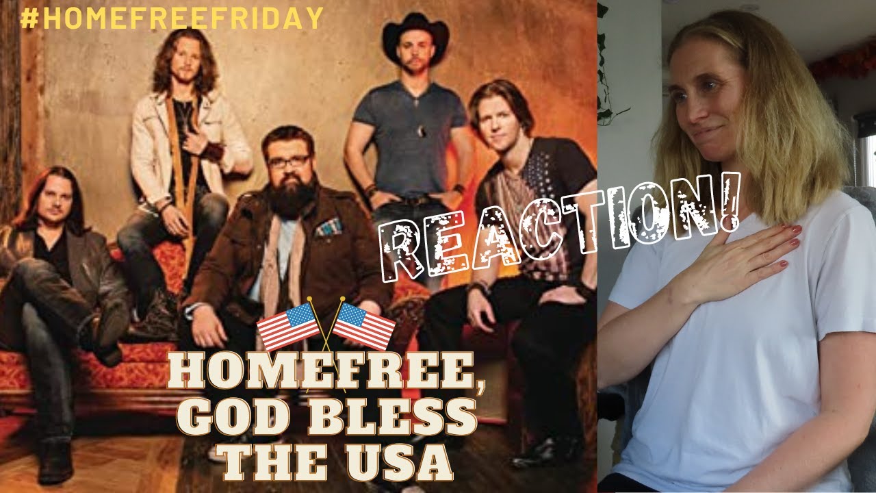 REACTION! HomeFree, God Bless The USA 🇺🇸 OFFICIAL VIDEO 
