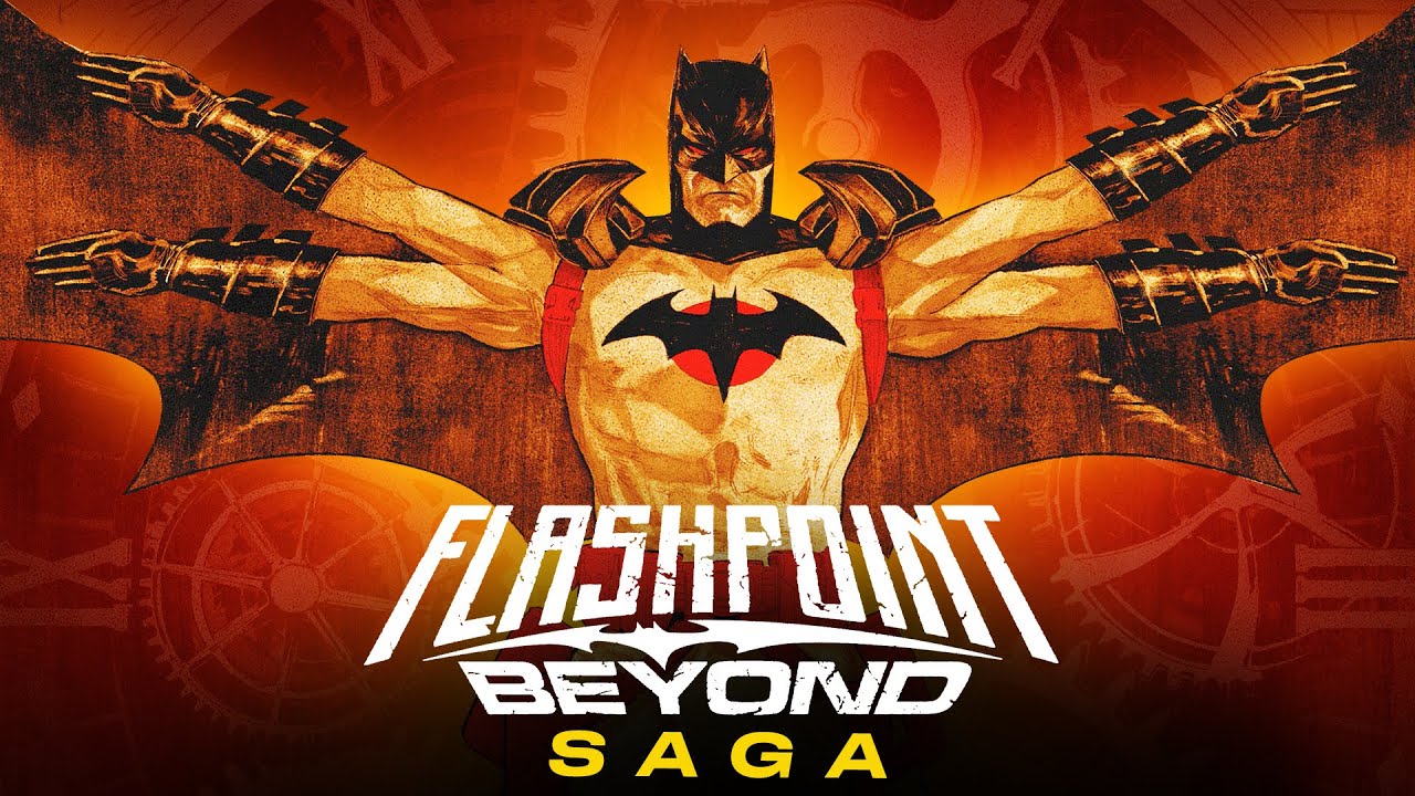 Flashpoint Beyond: The Complete Saga