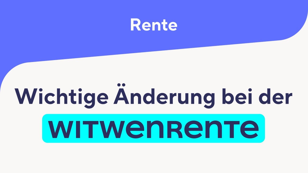 Rente: Wichtige Änderung bei der Witwenrente JETZT beschlossen!