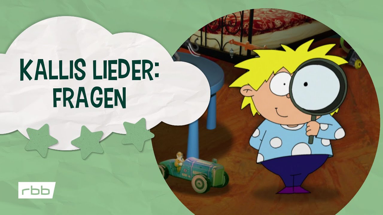 Kallis Lieder: Fragen | Unser Sandmännchen